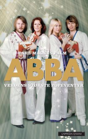 ABBA - verdens største popeventyr