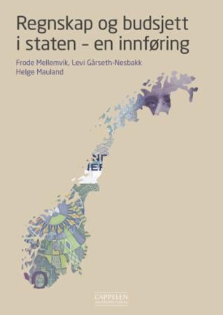 Regnskap og budsjett i staten - en innføring