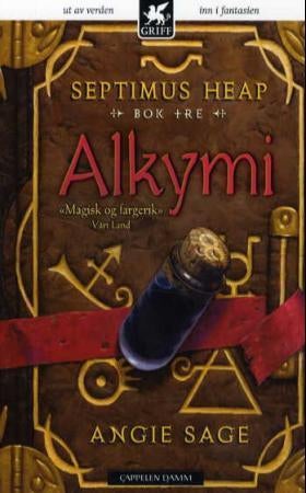 Alkymi - Septimus Heap : bok 3