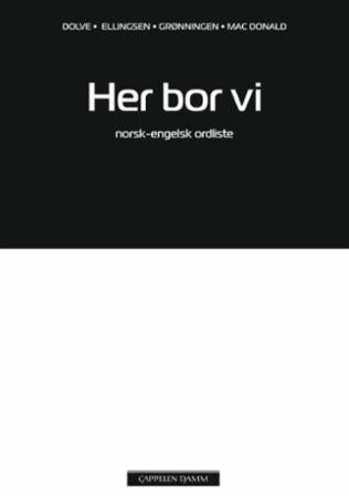 Her bor vi - norsk-engelsk ordliste