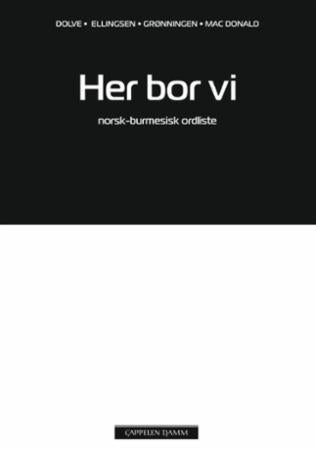 Her bor vi - norsk-burmesisk ordliste