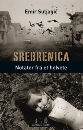 Srebrenica - notater fra et helvete