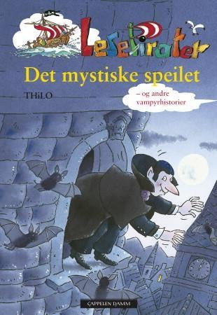 Det mystiske speilet - og andre vampyrfortellinger