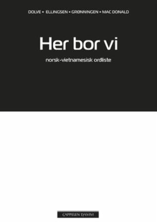 Her bor vi - norsk-vietnamesisk ordliste