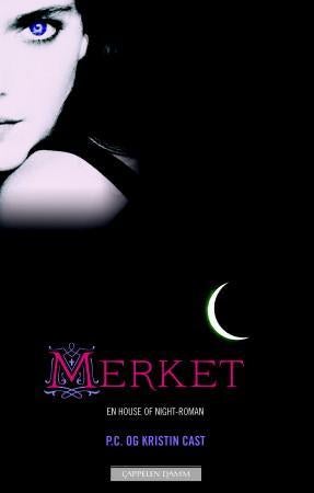 Merket - en house of night-roman
