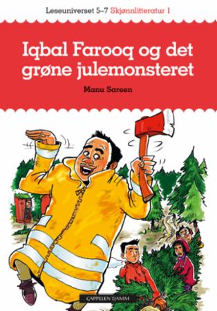Iqbal Farooq og det grøne julemonsteret - leseuniverset 5-7 : skjønnlitteratur 1