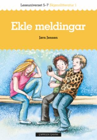 Ekle meldingar - leseuniverset 5-7 : skjønnlitteratur 1