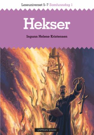 Hekser - leseuniverset 5-7 : samfunnsfag 1