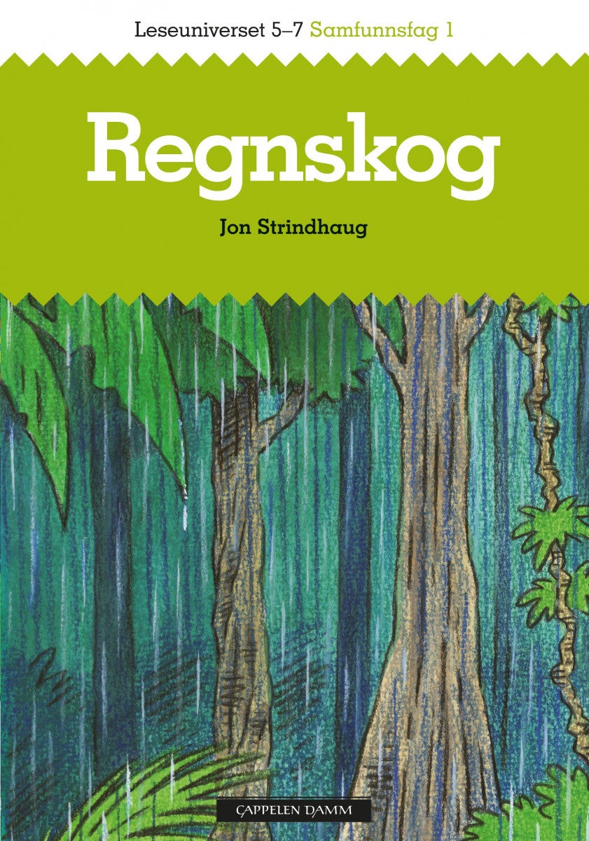 Regnskog - leseuniverset 5-7 : samfunnsfag 1
