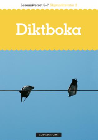 Diktboka - leseuniverset 5-7 : skjønnlitteratur 2