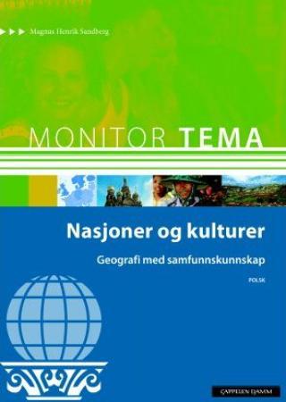 Monitor tema - geografi - nasjoner og kulturer : geografi med samfunnskunnskap
