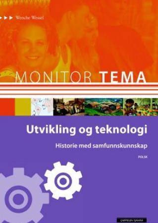 Monitor tema - historie - utvikling og teknologi : historie med samfunnskunnskap