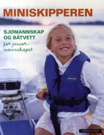 Miniskipperen - sjømannskap og båtvett for juniormannskapet