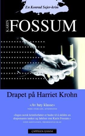 Drapet på Harriet Krohn - kriminalroman : en Konrad Sejer-krim