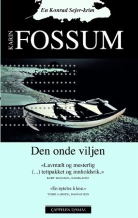 Den onde viljen - en Konrad Sejer-krim