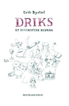 Driks - et biografisk bidrag