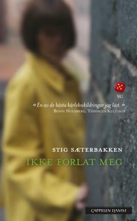 Ikke forlat meg - roman