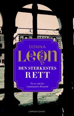 Den sterkestes rett - en ny sak for commissario Brunetti