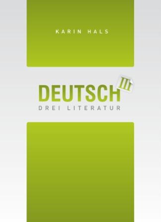 Deutsch drei Literatur - tysk III vg3 studieforberedende program