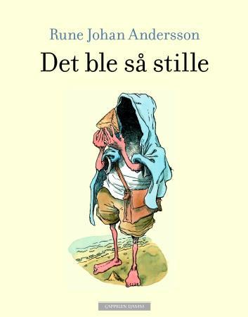 Det ble så stille