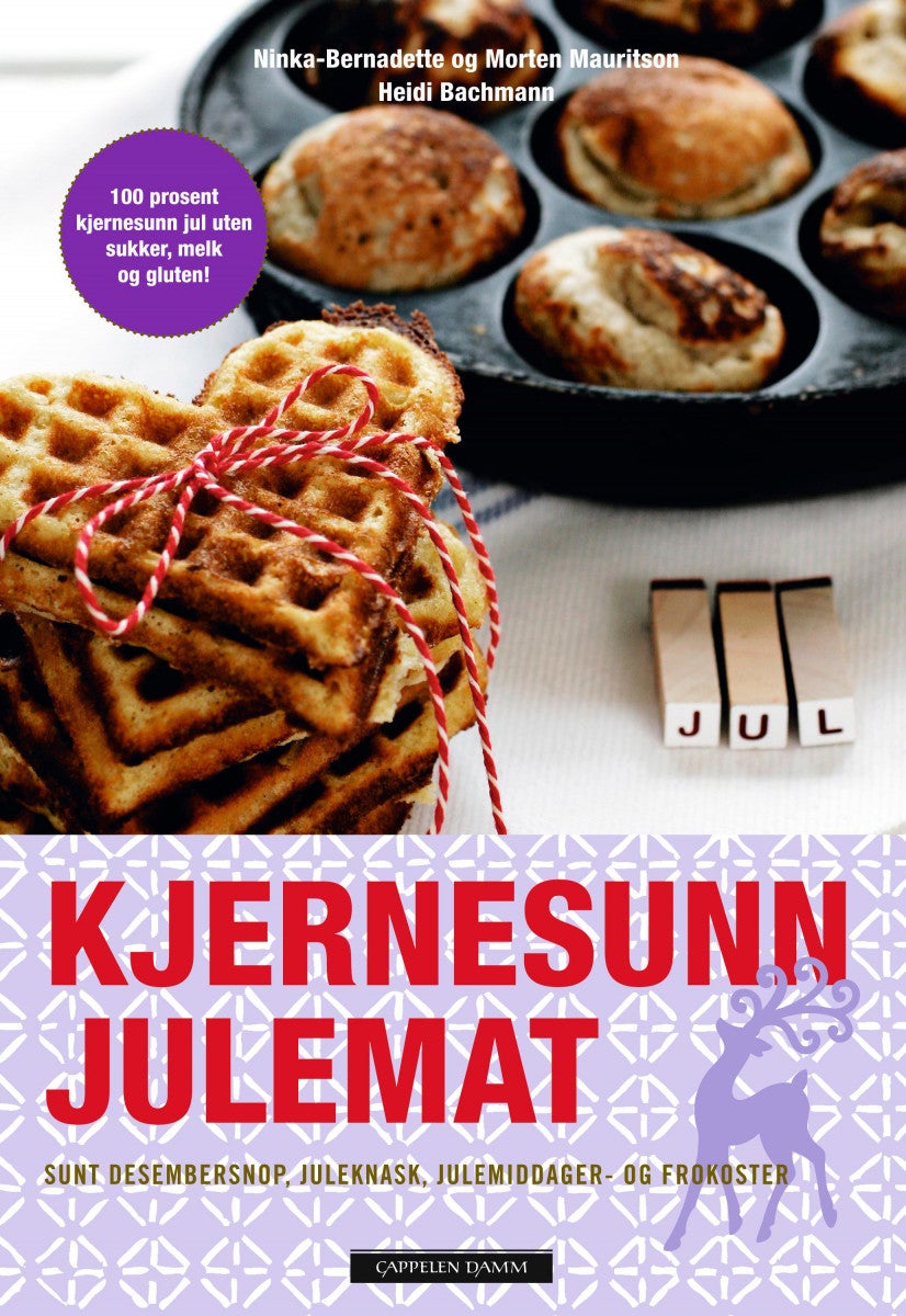 Kjernesunn julemat - sunt desembersnop, juleknask, julemiddager og -frokoster