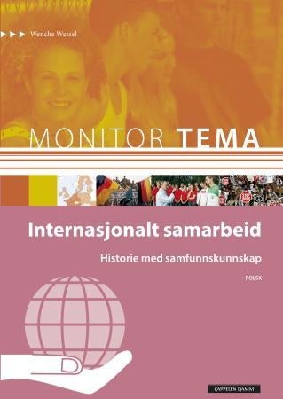 Monitor tema - historie - internasjonalt samarbeid : historie med samfunnskunnskap
