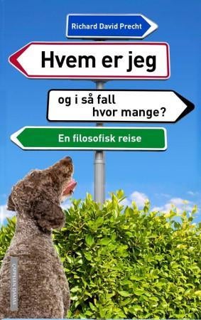 Hvem er jeg - og i såfall hvor mange? - en filosofisk reise
