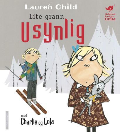 Lite grann usynlig - med Charlie og Lola og Søren Lorentzen er også lite grann med