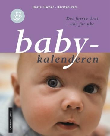 Babykalenderen - alt dere har behov for å vite, lyst til å notere og gjerne vil minnes
