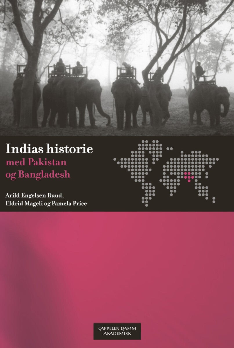 Indias historie - med Pakistan og Bangladesh
