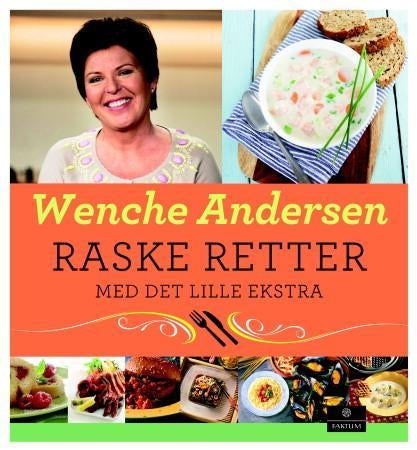 Raske retter - med det lille ekstra