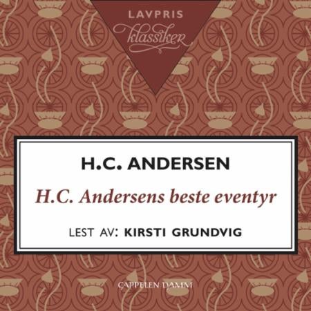 H.C. Andersens beste eventyr
