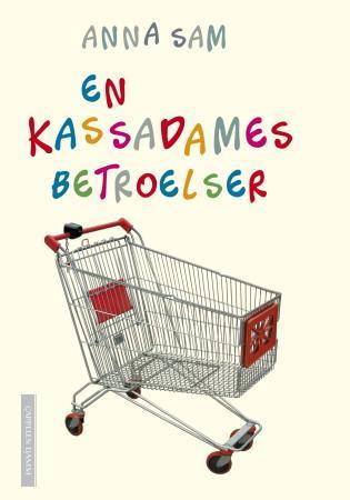 En kassadames betroelser