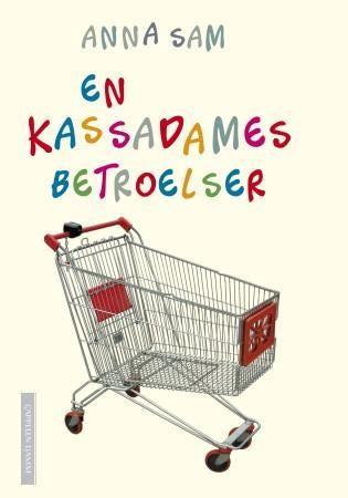 En kassadames betroelser