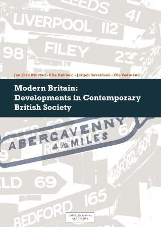 Modern Britain - developments in contemporary British society