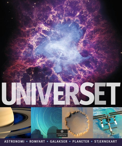 Universet - astronomi, romfart, galakser, planeter, stjernekart