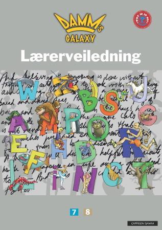 Damm's galaxy - lærerveiledning : 7, 8
