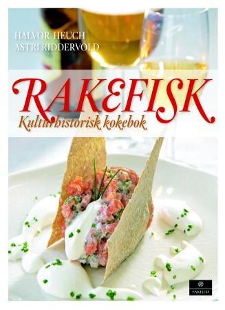 Rakefisk - mat for hertuger og frie bønder