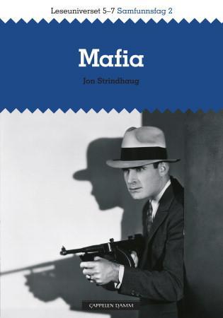 Mafia - leseuniverset 5-7 : samfunnsfag 2