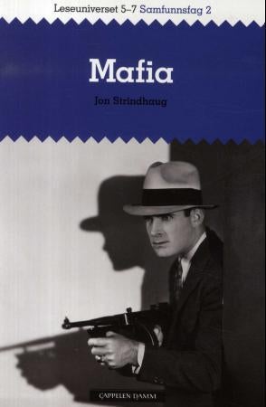 Mafia - leseuniverset 5-7 : samfunnsfag 2