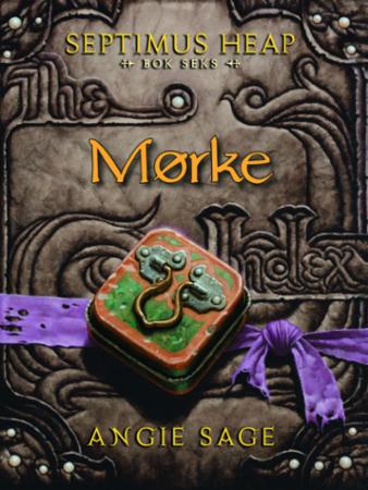 Mørke - Septimus Heap : bok seks