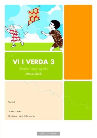 Vi i verda 3 - arbeidsbok : religion, livssyn og etikk