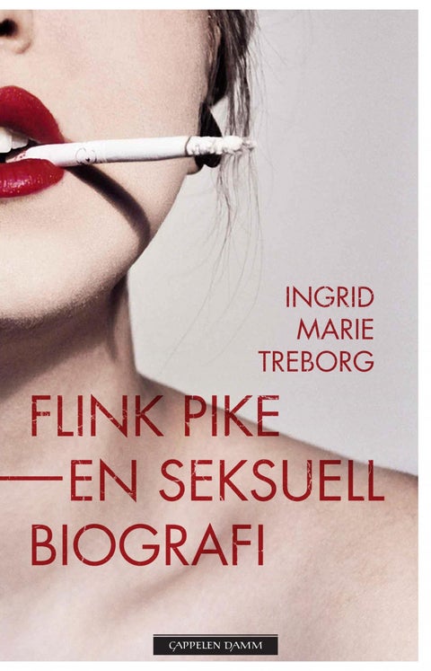Flink pike - en seksuell biografi