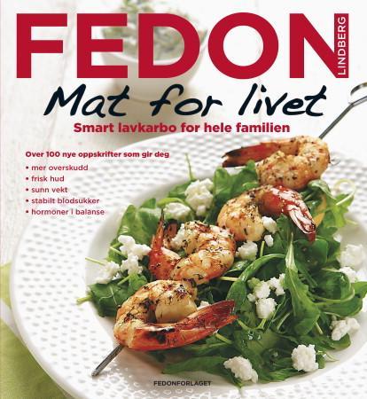 Mat for livet - smart lavkarbo for hele familien