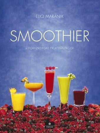 Smoothier - forføreriske fruktfantasier for enhver smak!