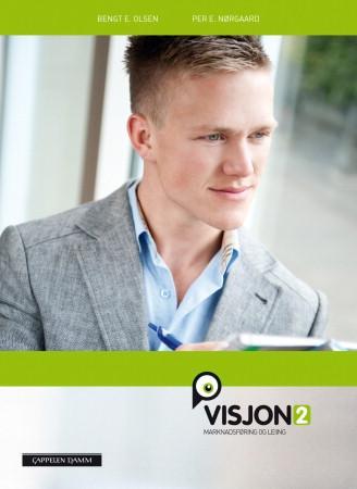 Visjon 2 - marknadsføring og leiing : marknadsføring og leiing 2 vg3 studieførebuande program