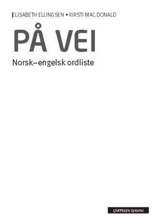På vei - ordliste : norsk-engelsk