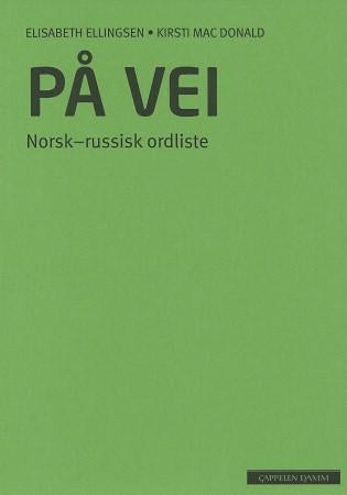 På vei - norsk-russisk ordliste