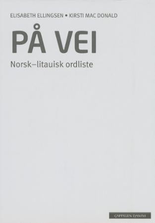 På vei - norsk-litauisk ordliste