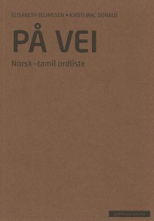 På vei - norsk-tamil ordliste